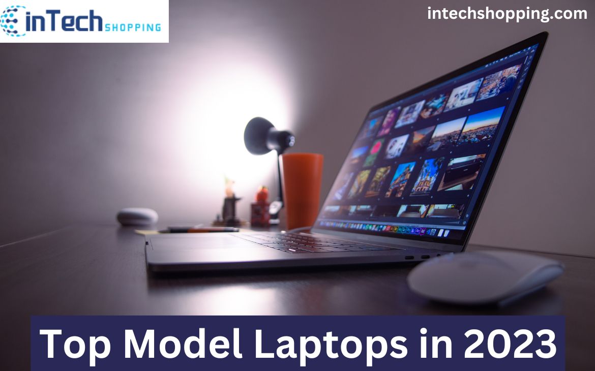 Top model laptops in 2023