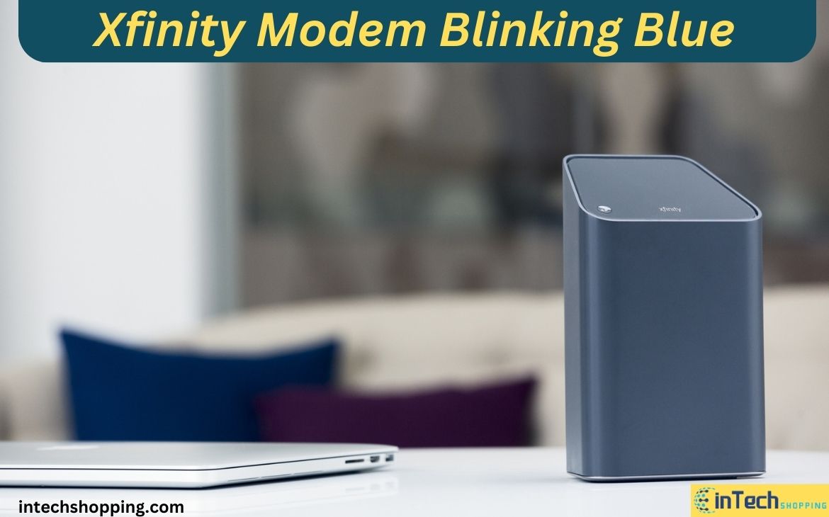 Xfinity modem blinking blue